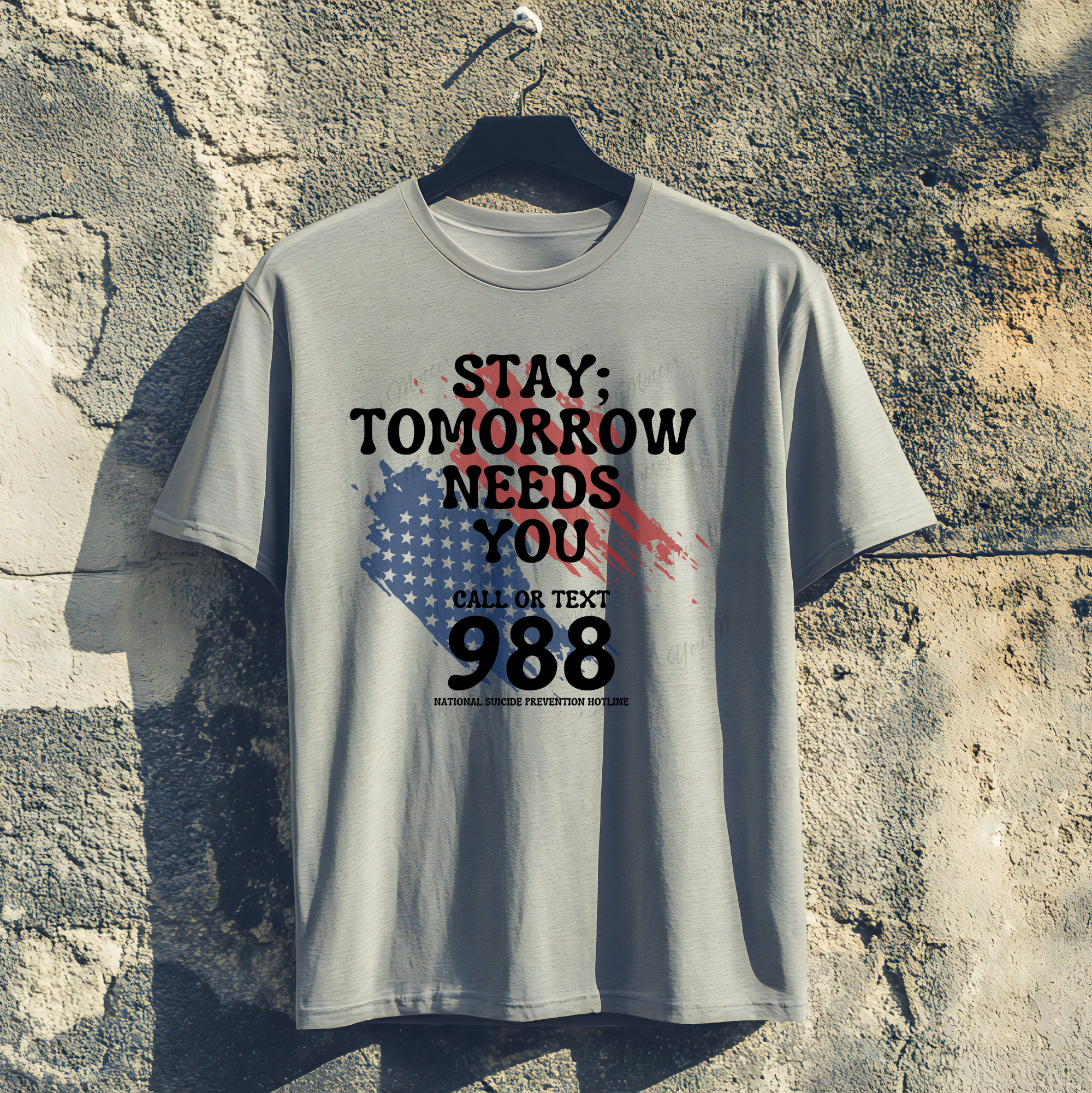 Stay Tomorrow Needs You 988 (red white blue flag)