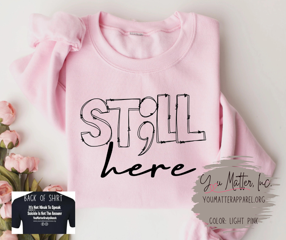 St;ll Here (BLACK INK)