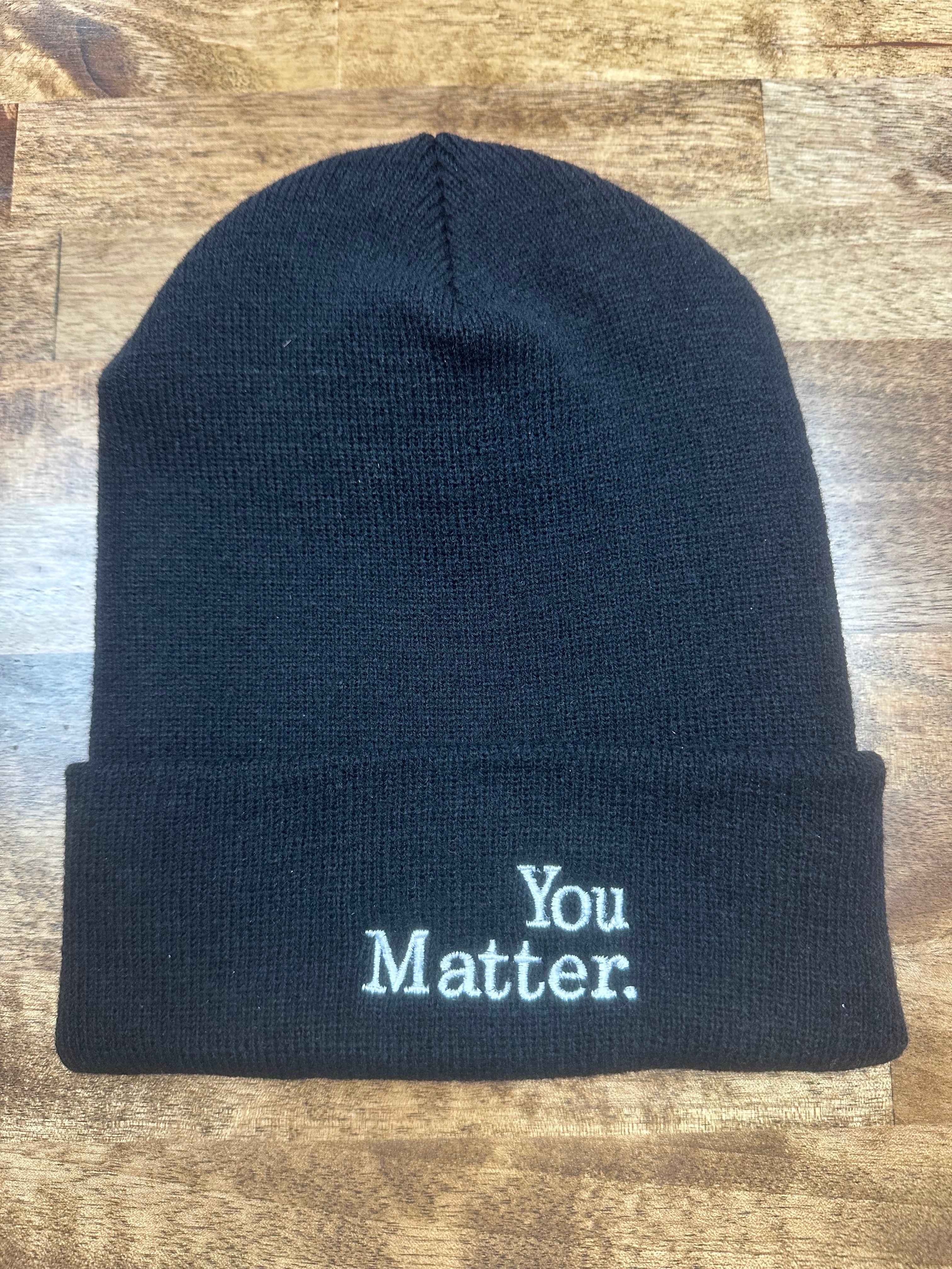 You Matter Beanie